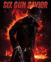 Six Gun Savior /  